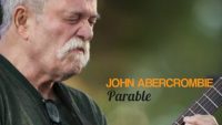 John Abercrombie – Parable