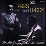 Lester Young and Teddy Wilson – Taking a Chance on Love