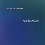 Marilyn Crispell – After The Rain