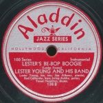 Lester Young – Lester’s Be-Bop Boogie (1946)