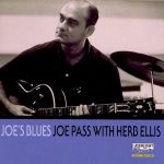 Joe Pass with Herb Ellis – Joe’s Blues (Full Album)