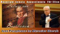Myroslav Skoryk – Jazz Paraphrase On The Themes of Beethoven