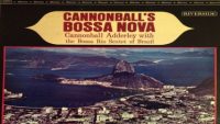 Cannonball Adderley – Cannonball’s Bossa Nova (Full Album)