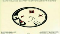 Dave Holland Quartet – Conference Of The Birds