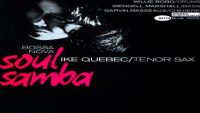 Ike Quebec – Soul Samba (Full Album)