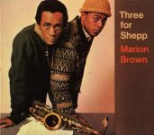 Marion Brown – Three For Shepp (Full Album)