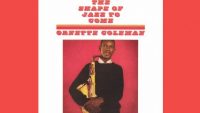 Ornette Coleman – The Shape Of Jazz To Come (Full Album)