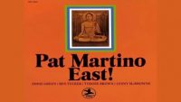 Pat Martino – East! (Full Album)