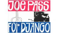 Joe Pass – For Django (Full Album)