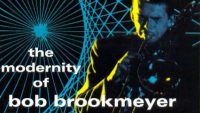 Bob Brookmeyer ‎– The Modernity Of Bob Brookmeyer (Full Album)