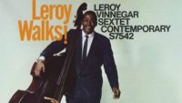 Leroy Vinnegar Sextet – Leroy Walks (Full ALbum)