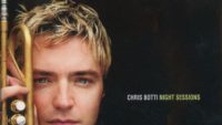 Chris Botti – Night Sessions (Full Album)