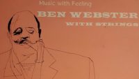 Ben Webster with Strings – Music with Feeling