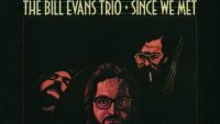Bill Evans Trio – Since We Met (Full Album)
