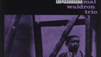 Mal Waldron Trio – Impressions (Full Album)