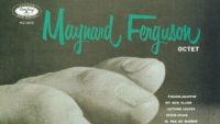 Maynard Ferguson – Maynard Ferguson Octet (Full Album)