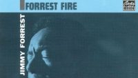 Jimmy Forrest ‎– Forrest Fire (Full Album)