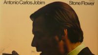Antonio Carlos Jobim – Stone Flower (Full Album)