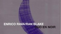 Enrico Rava & Ran Blake – Duo En Noir (Full Album)