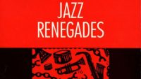 The Jazz Renegades – Freedom Samba (Full Album)