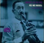 Pee Wee Russell With Buck Clayton ‎– Swingin’ With Pee Wee