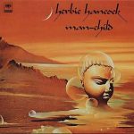 Herbie Hancock – Man-Child (Full Album)