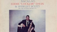 Eddie “Lockjaw” Davis & Shirley Scott – Bacalao (Full Album)