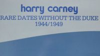 Harry Carney – Rare Dates Without The Duke 1944/1949