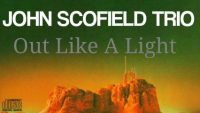 John Scofield Trio ‎– Out Like A Light (Full Album)