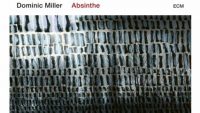Dominic Miller – Absinthe
