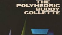 Buddy Collette – The Polyhedric Buddy Collette
