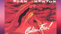 Stan Kenton – Cuban Fire! (Full Album)