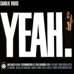 Charlie Rouse – Yeah! (Full Album)
