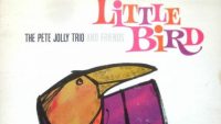 The Pete Jolly Trio And Friends – Little Bird