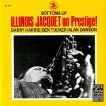 Illinois Jacquet On Prestige – Bottoms Up (Full Album)