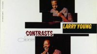 Larry Young – Contrasts (Full Album)