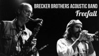 Brecker Brothers Acoustic Band – Freefall