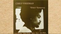 Chico Freeman ‎– Spirit Sensitive