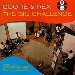 Cootie Williams and Rex Stewart – The Big Challenge