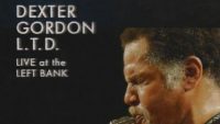 Dexter Gordon – L.T.D. Live At The Left Bank (Full Album)