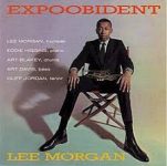 Lee Morgan – Expoobident  (Full Album)