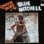 Blue Mitchell – Graffiti Blues (Full Album)