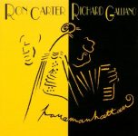 Ron Carter and Richard Galliano – Panamanhattan