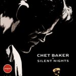 Chet Baker – Silent Nights