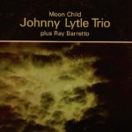 Johnny Lytle Trio – Moon Child