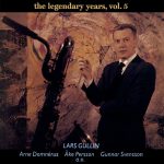 Lars Gullin – The Legendary Years Vol.5
