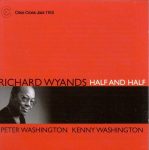 Richard Wyands – Half And Half