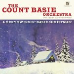 The Count Basie Orchestra – A Very Swingin’ Basie Christmas!