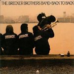 The Brecker Brothers – Back To Back