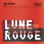 Erik Truffaz Quartet – Lune Rouge